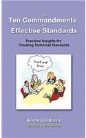 Ten Commandments for Effective Standards