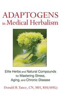 Adaptogens in Medical Herbalism