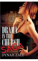 Drama in the Church Saga