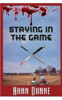 Staying in the Game