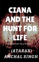 Ciana and the hunt for life