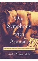 Our Symphony with Animals