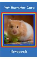 Pet Hamster Care Notebook