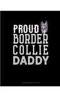 Proud Border Collie Daddy