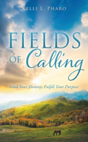 Fields of Calling
