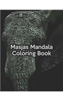 Masjas Mandala Coloring Book: Masjas Mandala Coloring Book, mandala coloring books for adults. 50 Pages 8.5"x 11"