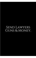 Send Lawyers Guns