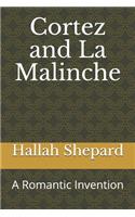 Cortez and La Malinche