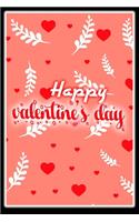 Happy Valentine's Day: notebook best gift idea for girlfriend or boyfriend, What I Love about You