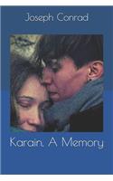 Karain, A Memory