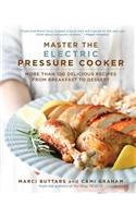 Master the Electric Pressure Cooker