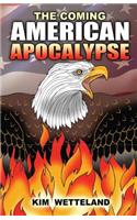 Coming American Apocalypse