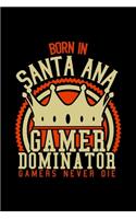 Born in Santana Gamer Dominator