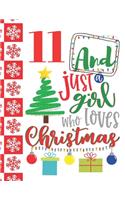 11 And Just A Girl Who Loves Christmas