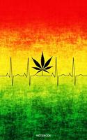 Notebook: Herzschlag Cannabis Reggae Geschenk für den Kiffer Geburtstag Rasta Weihnachten Weed Grower und Stoner Tagebuch Chiller Heft Cbd Öl Memo Hanf Notize