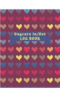 Daycare In/Out Log Book: The Attendance of Children Record book at Your facility Parent Sign In/ Out Book With Date, Child Name, Time In/ Out & Signature (8.5x11 Daycare Sig