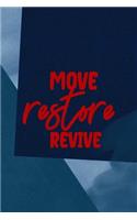 Move Restore Revive