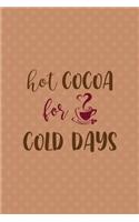 Hot Cocoa For Cold Days