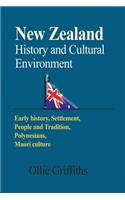 New Zealand History and Cultural Environment