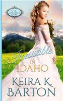 Irresistible in Idaho: An at the Altar Story