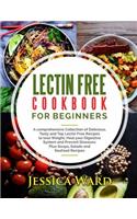 Lectin Free Cookbook For Beginners
