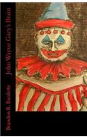 John Wayne Gacy's Brain