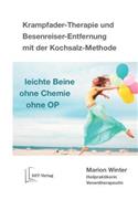 Krampfader-Therapie und Besenreiser-Entfernung mit der Kochsalz-Methode