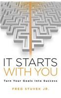 It Starts With You