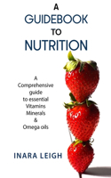Guidebook to Nutrition