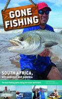 Gone Fishing: South Africa, Namibia and Mozambique