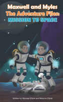 Maxwell and Myles The Adventure Files