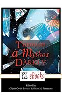 Through a Mythos Darkly