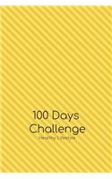 100 Days Food and Exercise Journal