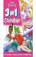 Disney Princess: 3-in-1 Colouring