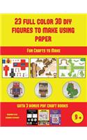 Fun Crafts to Make (23 Full Color 3D Figures to Make Using Paper): A great DIY paper craft gift for kids that offers hours of fun