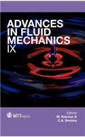 Advances in Fluid Mechanics IX