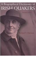 A Biographical Dictionary of Irish Quakers
