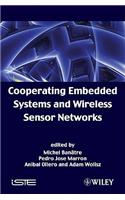 Cooperating Embedded Systems and Wireless Sensor Networks