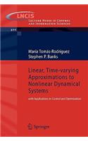 Linear, Time-Varying Approximations to Nonlinear Dynamical Systems