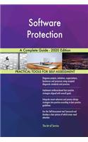 Software Protection A Complete Guide - 2020 Edition