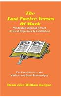 The Last Twelve Verses of Mark