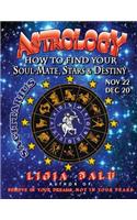 ASTROLOGY - How to find your Soul-Mate, Stars and Destiny - Sagittarius