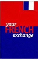 Your French Exchange