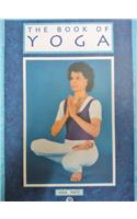 The Book of Yoga: Work and Relax with Yoga