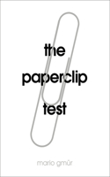 The Paperclip Test