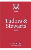 Tudors & Stewarts 2015