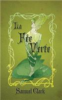 La Fee Verte