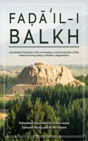 Fa&#7693;&#257;&#702;il-I Balkh (the Merits of Balkh)