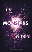 The Monsters Within