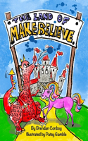 Land of Make Believe